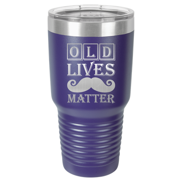 Old Lives Matter Design Tumbler Cup